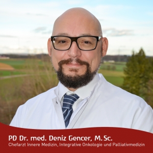 PD Dr. med. Deniz Gencer, Chefarzt Innere Medizin, Integrative Onkologie und Palliativmedizin